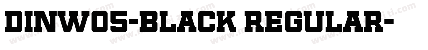 DINW05-Black Regular字体转换